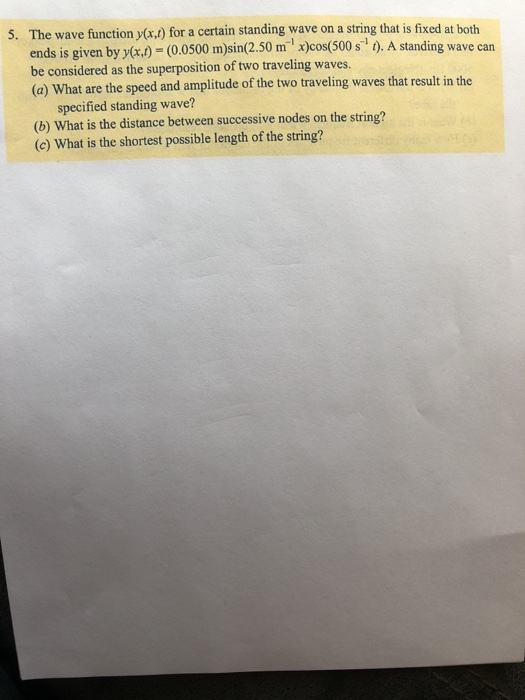 Solved 5. The wave function y(x,) for a certain standing | Chegg.com
