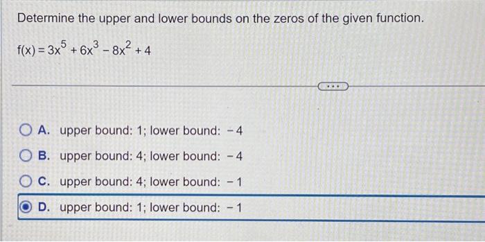 Solved Determine The Upper And Lower Bounds On The Zeros Of | Chegg.com