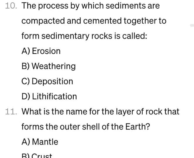 Solved Earth Science: The process by which sediments are | Chegg.com