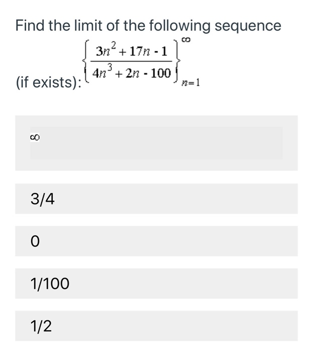 Solved Find The Limit Of The Following Sequence 3n 176 Chegg Com
