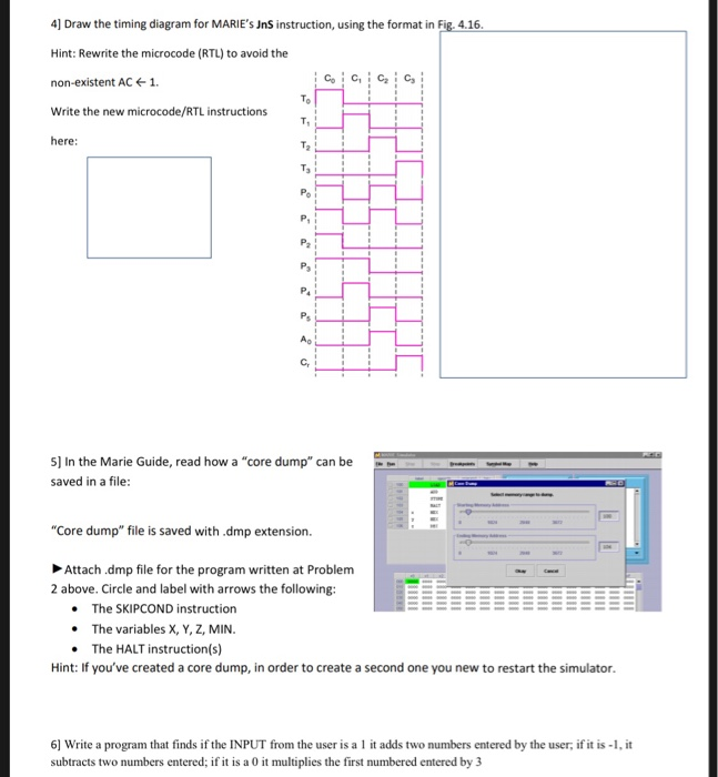 4] Draw the timing diagram for MARIE's JnS