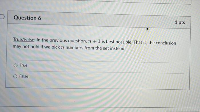 Solved Question 4 1 pts How many integers should be chosen | Chegg.com