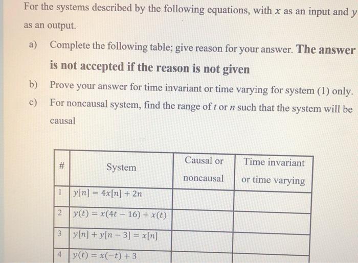 Solved For the systems described by the following equations, | Chegg.com