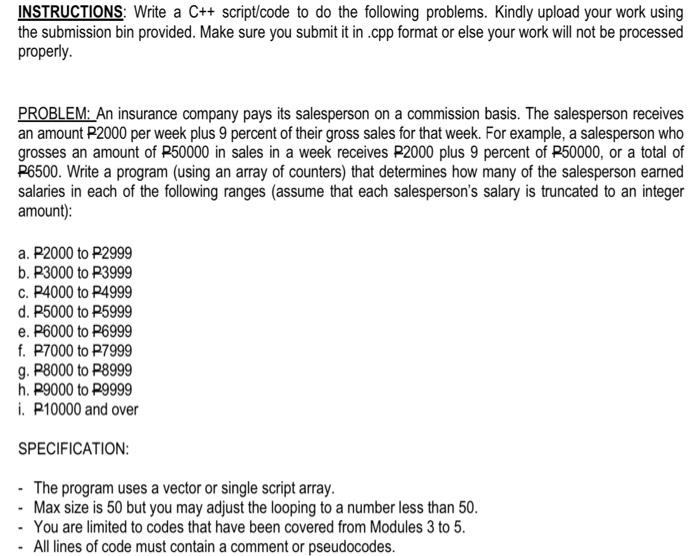 Solved INSTRUCTIONS: Write a C++ script/code to do the | Chegg.com