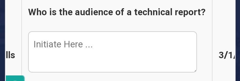 Solved Who is the audience of a technical report? Initiate | Chegg.com