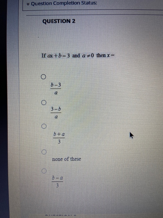 Solved Question Completion Status Question 2 If Ax B 3 A Chegg Com