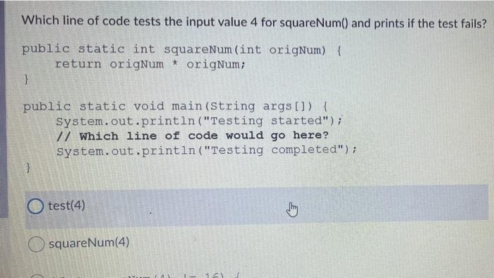 Solved Which line of code tests the input value 4 for | Chegg.com