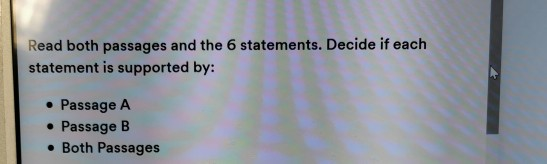 Solved Read Both Passages And The 6 Statements. Decide If | Chegg.com