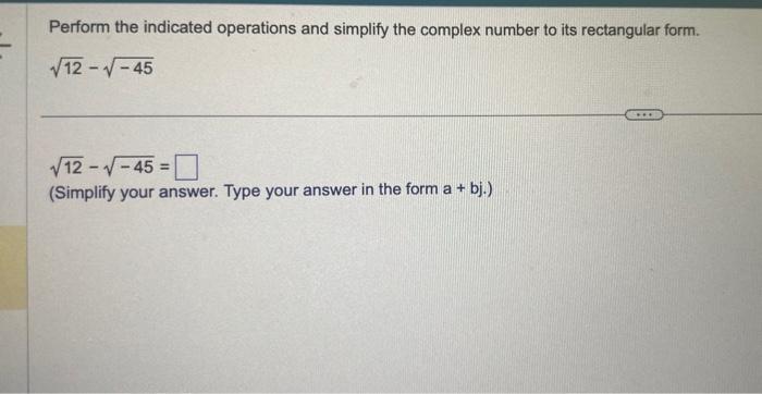 Solved Perform the indicated operations and simplify the | Chegg.com