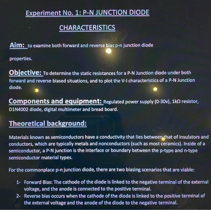 Solved Experiment No. 1 PN JUNCTION DIODE CHARACTERISTICS