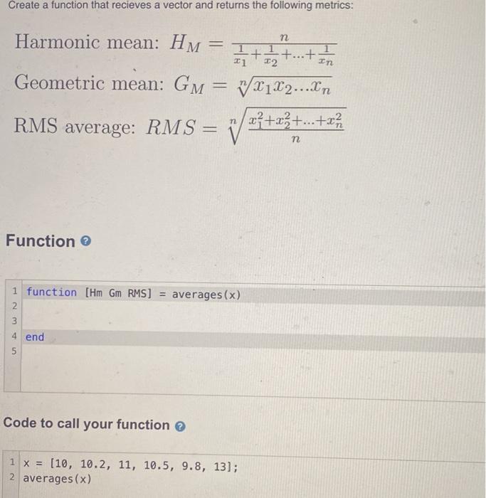 Solved Create a function that recieves a vector and returns | Chegg.com