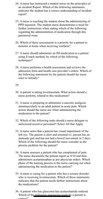 24. A nurse has instructed a student nurse on the principles of an incident Report. Which of the following statements indicat