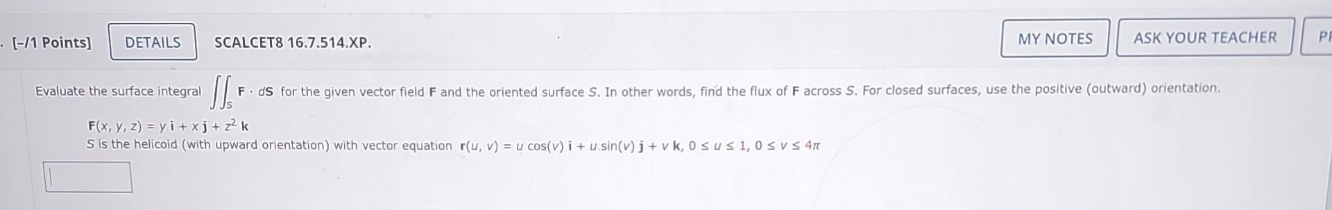 Solved F X Y Z Yi Xj Z2k S Is The Helicoid With Upward