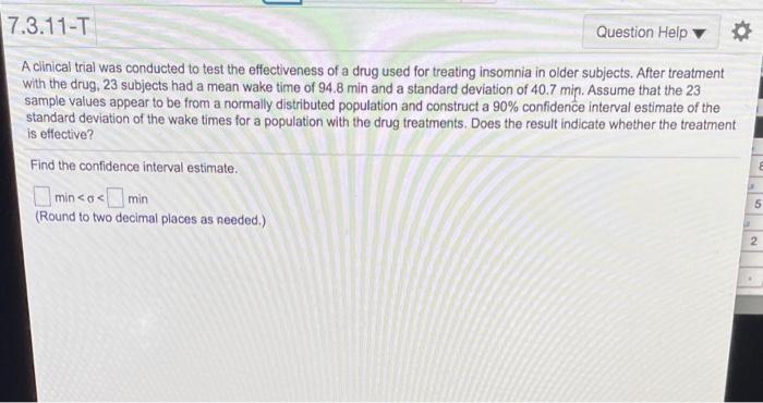 Solved 7.3.11-T Question Help A clinical trial was conducted | Chegg.com