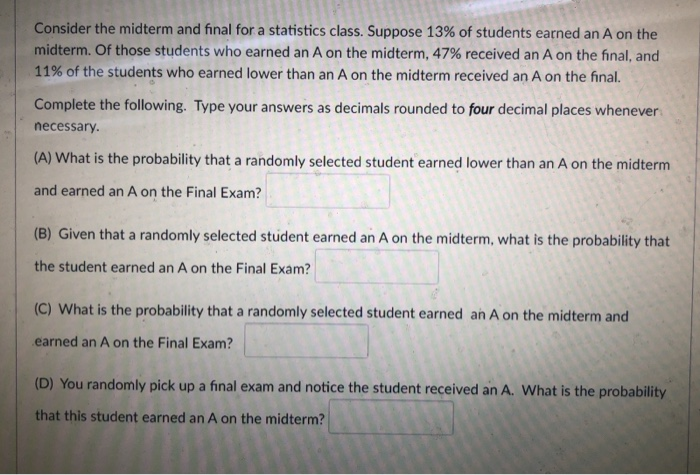 Solved Consider the midterm and final for a statistics | Chegg.com
