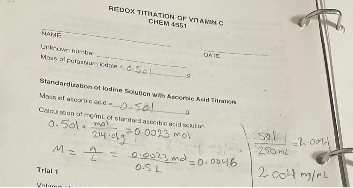 REDOX TITRATION OF VITAMIN C CHEM 4551 NAME Unknown | Chegg.com