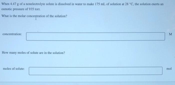 Solved When 4.47 g of a nonelectrolyte solute is dissolved | Chegg.com