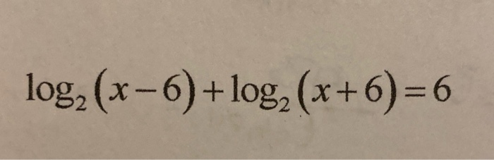 log6 2x 6 )= 2