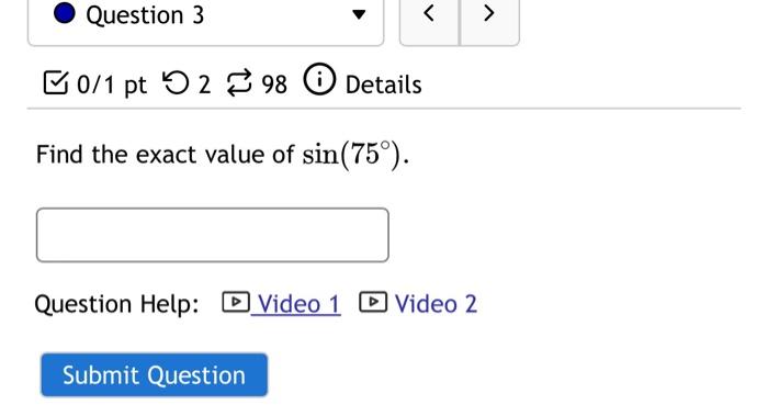 find the exact value of sin 75 ∘