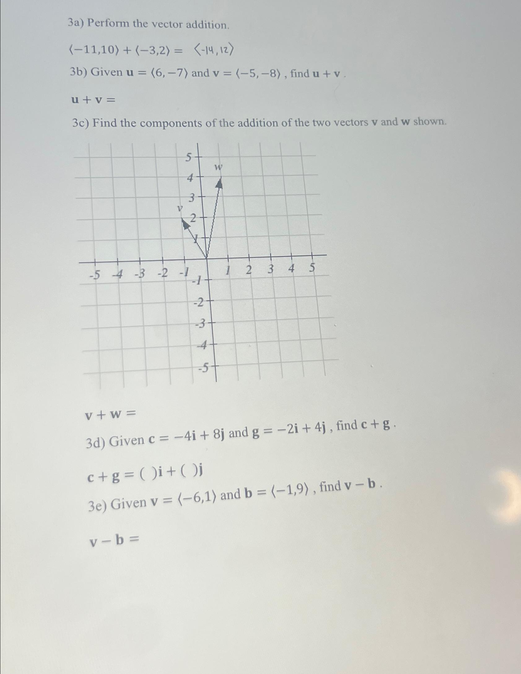 Solved 3a) ﻿Perform the vector | Chegg.com