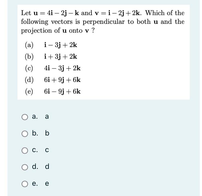 Solved Let U4i−2j−k And Vi−2j2k Which Of The Following 8453