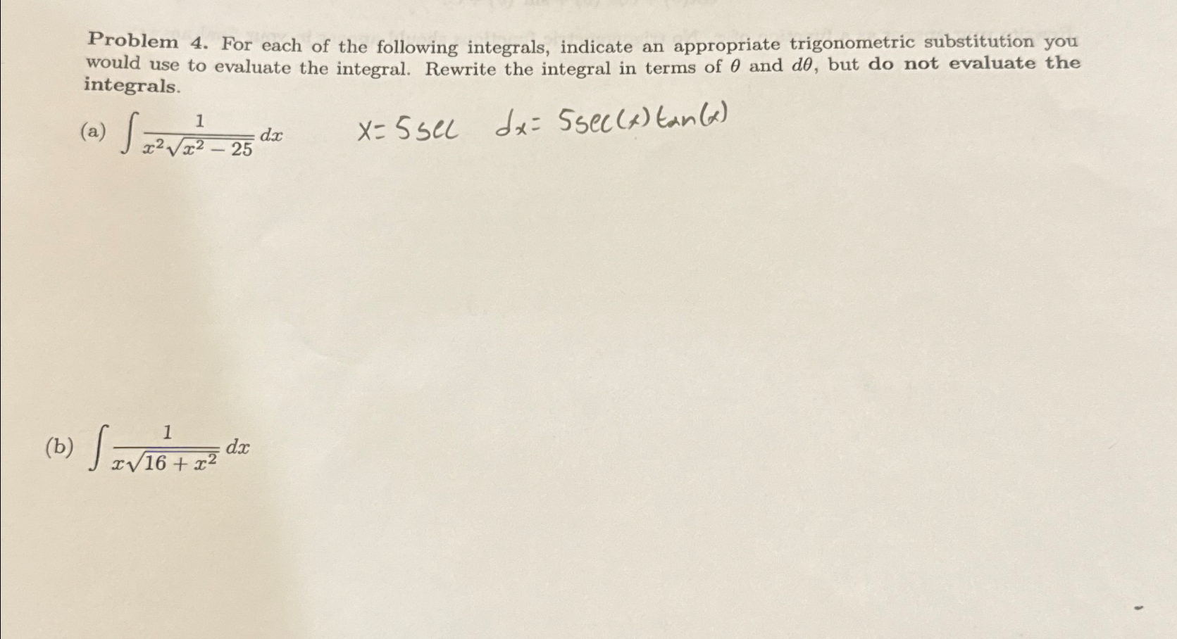Solved Problem 4. ﻿For each of the following integrals, | Chegg.com