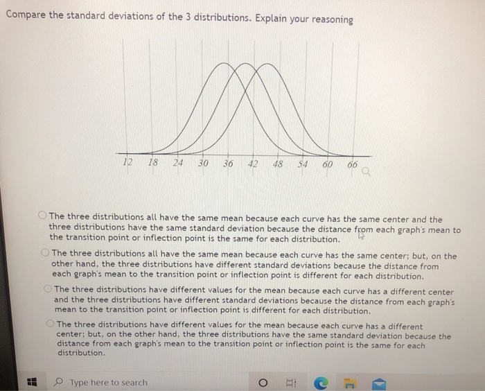 Solved Compare the standard deviations of the 3 | Chegg.com