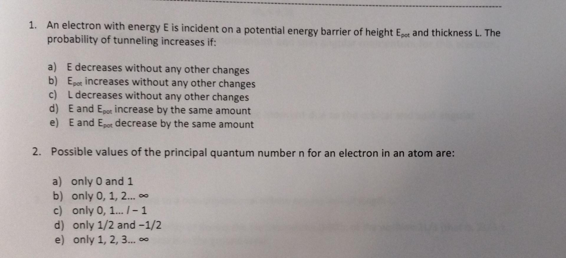 Solved 1. An electron with energy E is incident on a | Chegg.com