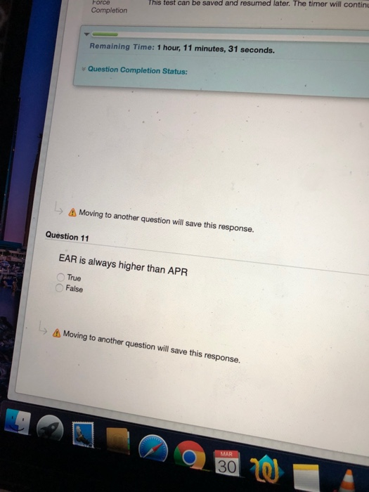 Solved This test can be saved and resumed later. The time