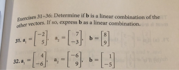 Solved Exercises 31 36 Determine If B Is A Linear 9306