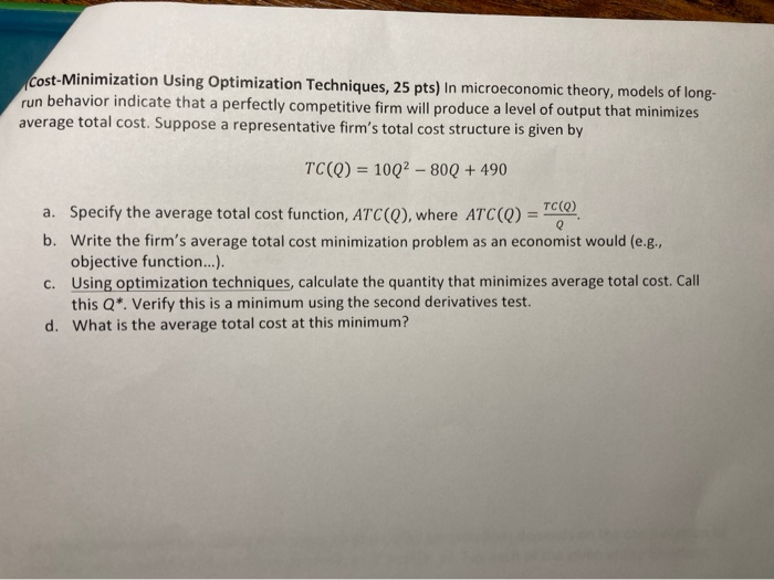 Solved Cost-Minimization Using Optimization Techniques, 25 | Chegg.com