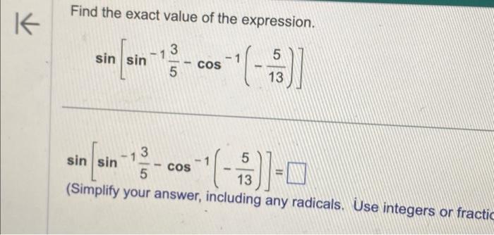 Solved Find the exact value of the expression. 3 sin (sin ¹ | Chegg.com