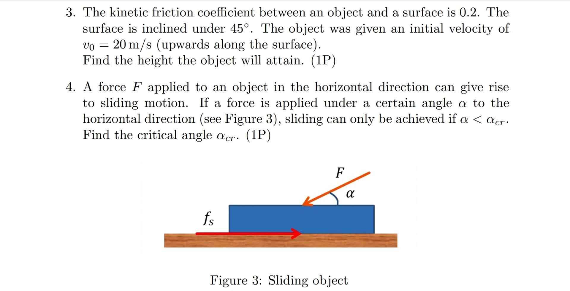 Solved 3. The kinetic friction coefficient between an object | Chegg.com