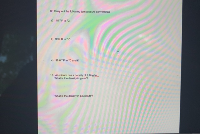 Solved 12. Carry out the following temperature conversions | Chegg.com