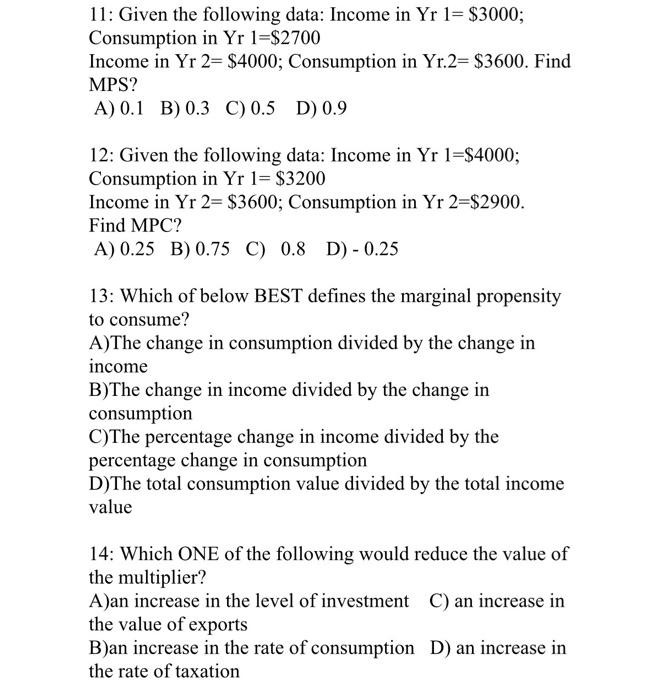 Solved 11: Given the following data: Income in Yr 1=$3000; | Chegg.com