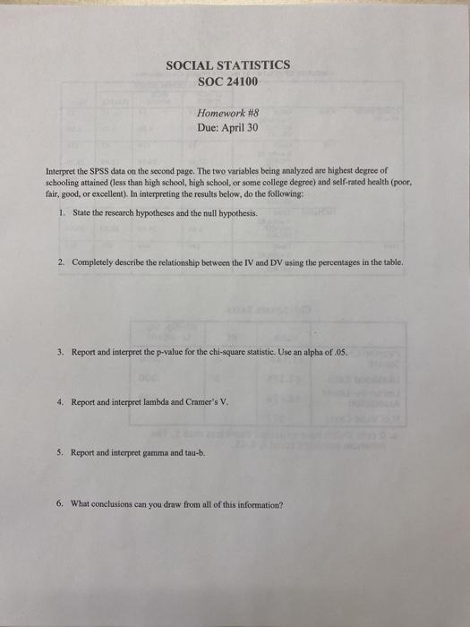 Solved SOCIAL STATISTICS SOC 24100 Homework #8 Due: April 30 | Chegg.com