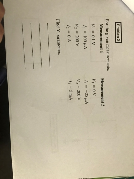 Solved Problem 3 Measurement 2 For The Given Measurements Chegg Solved Problem 3 Measurement 2 For The Given Measurements Chegg