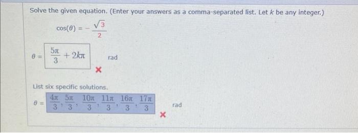 Solve the given equation. (Enter your answers as a comma-separated list. Let \( k \) be any integer.)
\[
\cos (\theta)=-\frac