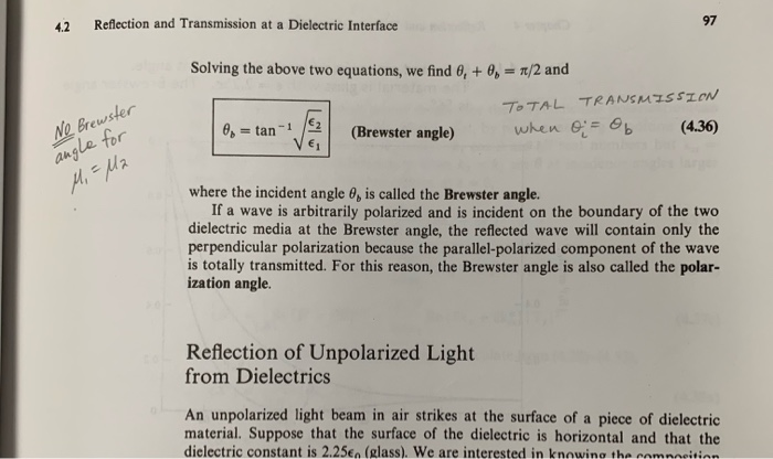 Solved 42 Reflection and Transmission at a Dielectric | Chegg.com