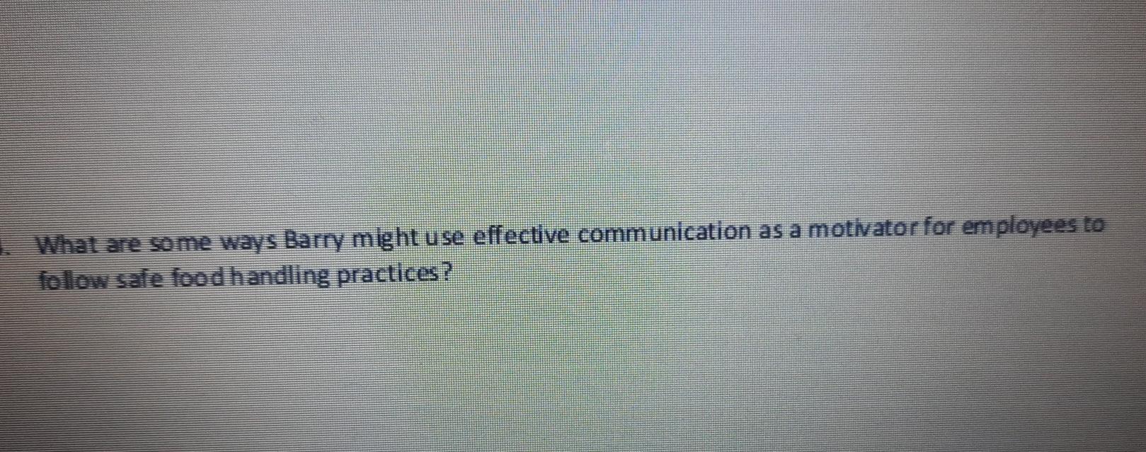 case study barry and communication barriers