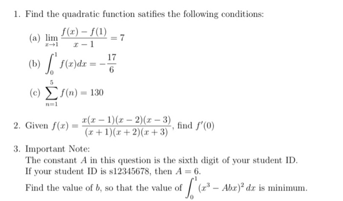 Solved 1 Find The Quadratic Function Satifies The Following Chegg Com