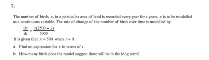 Solved The number of birds, x, in a particular area of land | Chegg.com