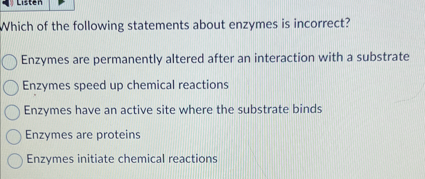 Solved Which of the following statements about enzymes is