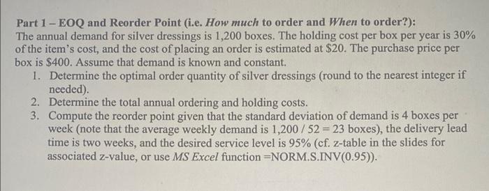 Solved Part 1 - EOQ and Reorder Point (i.e. How much to | Chegg.com