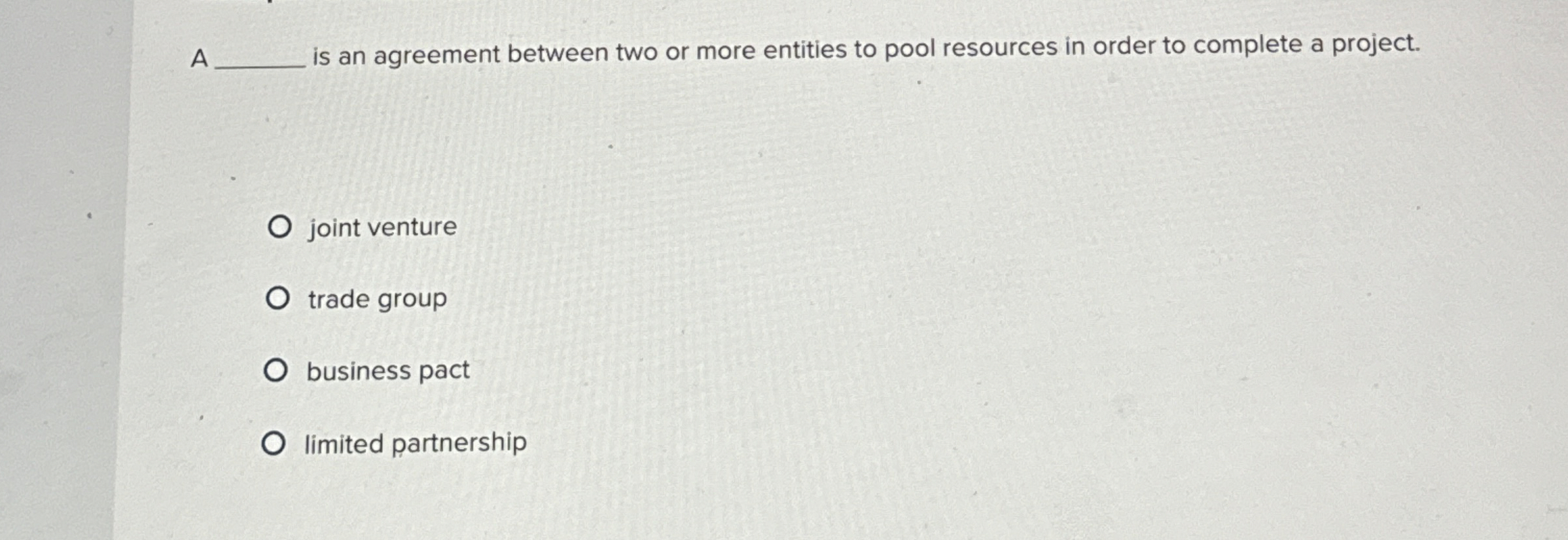 Solved A ﻿is an agreement between two or more entities to | Chegg.com