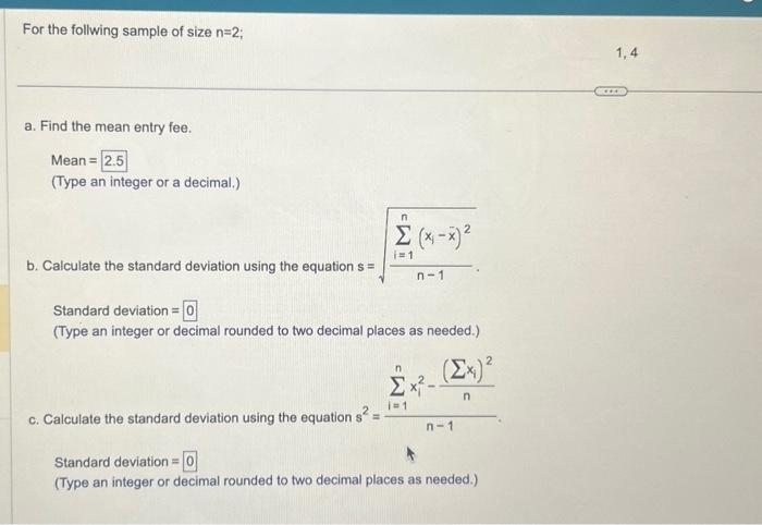 Solved For the follwing sample of size n=2; a. Find the mean | Chegg.com