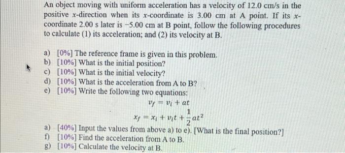 Solved An object moving with uniform acceleration has a | Chegg.com