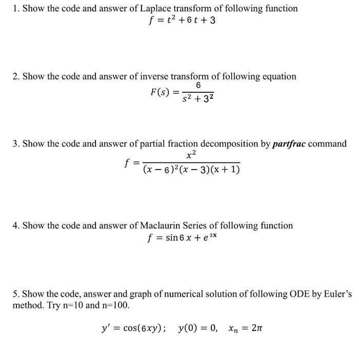 Solved 1. Show the code and solution for following equation | Chegg.com