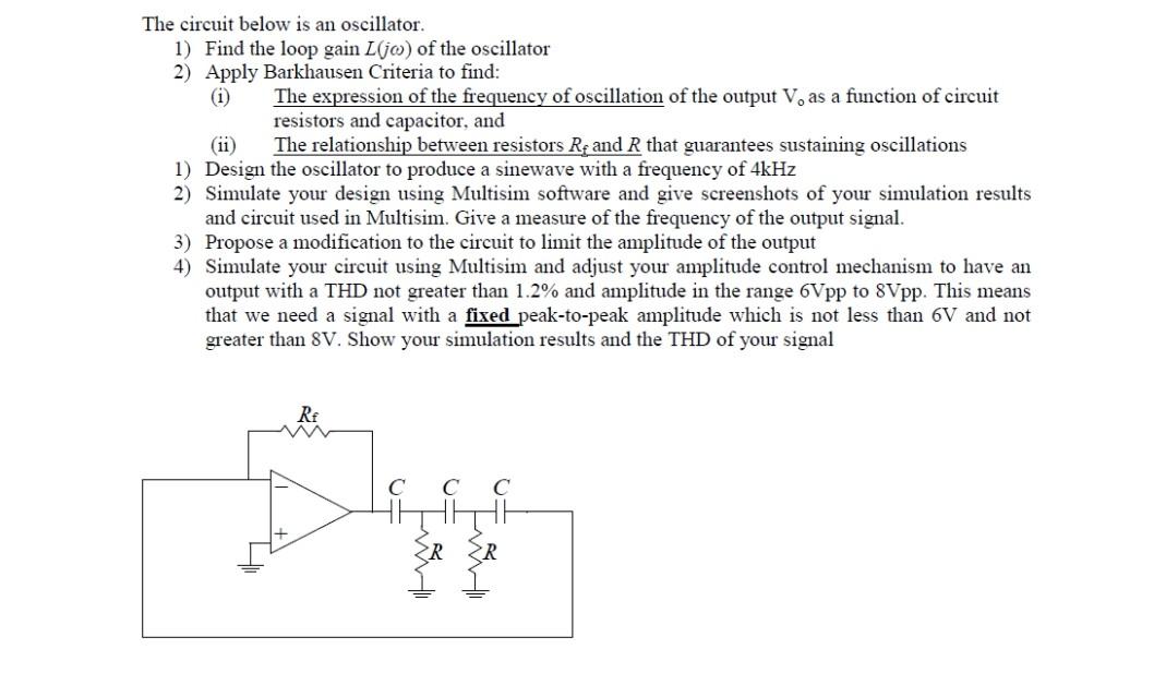 Solved The Circuit Below Is An Oscillator. 1) Find The Loop | Chegg.com