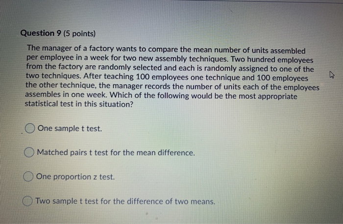 Solved Question 9 (5 points) The manager of a factory wants | Chegg.com